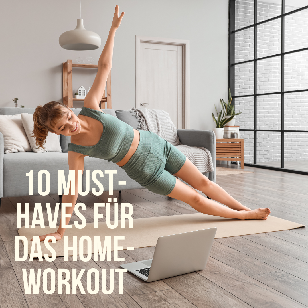 Must-Haves für das Home-Workout